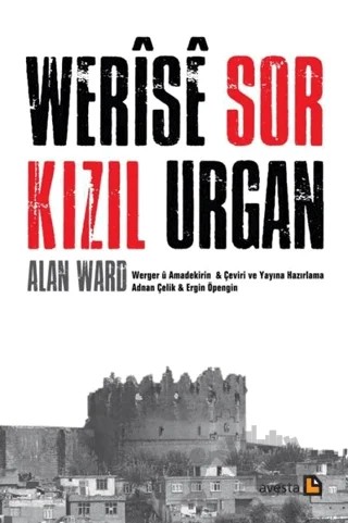 Werise Sor - Kızıl Urgan – Alan Ward – Avesta Yayınları kitap kapağı