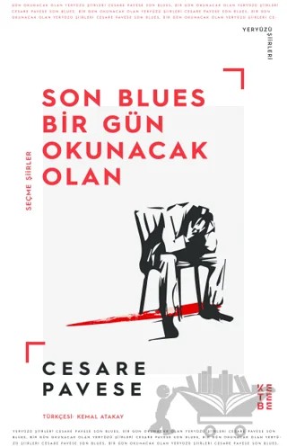 Son Blues Bir Gün Okunacak Olan – Cesare Pavese – Ketebe Yayınları kitap kapağı