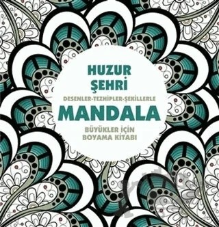 Huzur Şehri - Mandala – Kolektif – Anonim Yayıncılık kitap kapağı