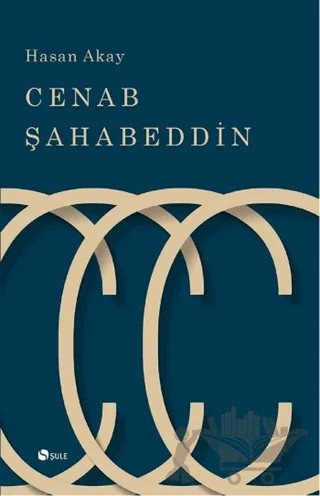 Cenap Şahabeddin – Hasan Akay – Şule Yayınları kitap kapağı
