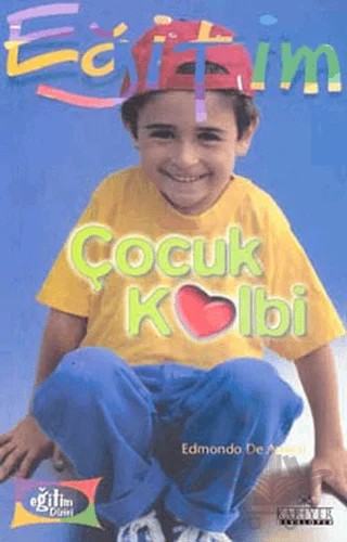 Çocuk Kalbi – Edmondo De Amıcıs – Kariyer Yayınları kitap kapağı