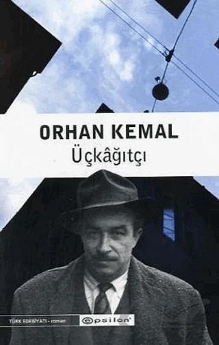 Üçkağıtçı – Orhan Kemal – Epsilon Yayınevi kitap kapağı