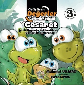 Cesaret - Kuyruğu Yoklar Ailesi Uçmayı Nasıl Öğrendi? – Mahmut Yılmaz – Parmak Çocuk Yayınları kitap kapağı