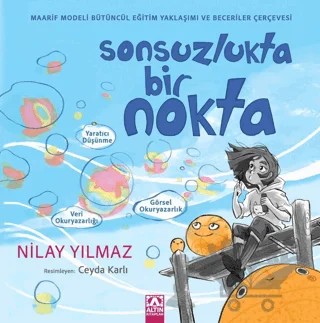 Sonsuzlukta Bir Nokta – Nilay Yılmaz – Altın Kitaplar kitap kapağı