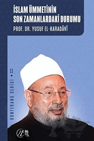 İslam Ümmetinin Son Zamanlardaki Durumu – Yusuf el-Karadavi – Nida Yayıncılık kitap kapağı