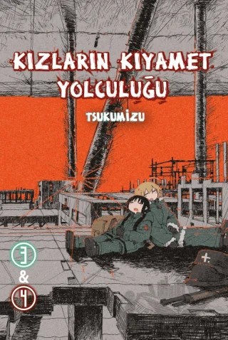 Kızların Kıyamet Yolculuğu Cilt 3 - 4 – Tsukumizu – Komikşeyler Yayıncılık kitap kapağı