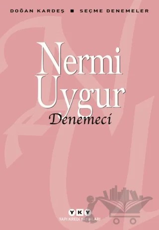Denemeci – Nermi Uygur – Yapı Kredi Yayınları kitap kapağı