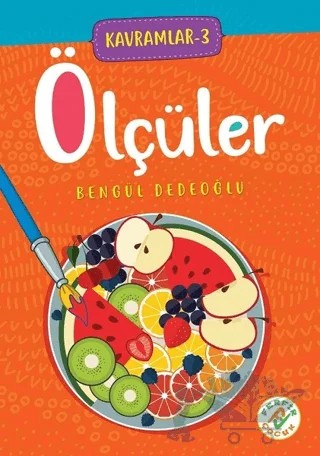 Ölçüler - Kavramlar 3 – Bengül Dedeoğlu – Ferfir Yayıncılık kitap kapağı