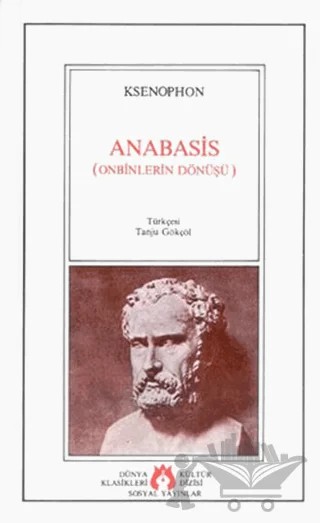 Anabasis (Onbinlerin Dönüşü) – Ksenophon – Sosyal Yayınları kitap kapağı