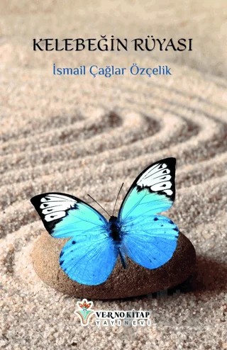 Kelebeğin Rüyası – İsmail Çağlar Özçelik – Verno Kitap kitap kapağı