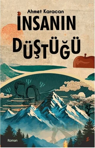 İnsanın Düştüğü – Ahmet Karacan – Okur Kitaplığı kitap kapağı