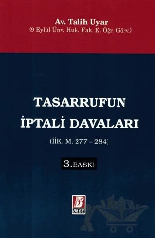Tasarrufun İptali Davaları (İİK. M. 277 - 284) – Talih Uyar – Bilge Yayınevi kitap kapağı