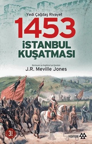 1453 İstanbul Kuşatması – J. R. Melville Jones – Yeditepe Yayınevi kitap kapağı