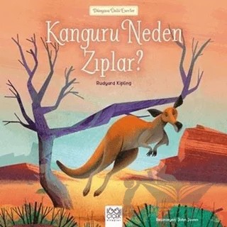 Kanguru Neden Zıplar? – Joseph Rudyard Kipling – 1001 Çiçek Kitaplar kitap kapağı