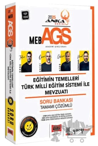 2025 MEB-AGS Anka Serisi Eğitimin Temelleri Türk Milli Eğitim Sistemi İle Mevzuatı Tamamı Çözümlü Soru Bankası – Kollektif – Yargı Yayınevi kitap kapağı