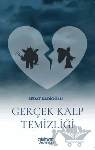Gerçek Kalp Temizliği – Sedat Sadioğlu – Gülnar Yayınları kitap kapağı