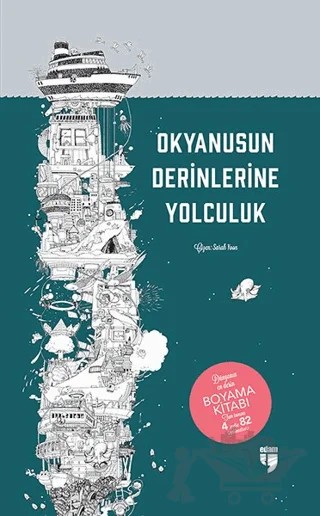 Okyanusun Derinliklerine Yolculuk - Dünyanın En Derin Boyama Kitabı – Sarah Yoon – EDAM kitap kapağı