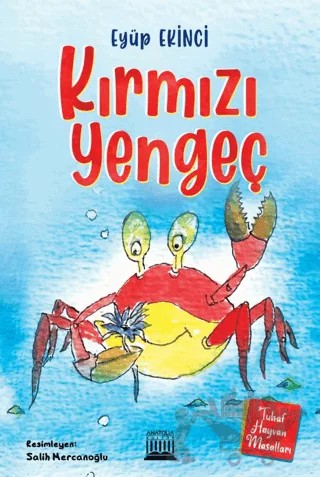 Kırmızı Yengeç – Eyüp Ekinci – Anatolia Kitap kitap kapağı