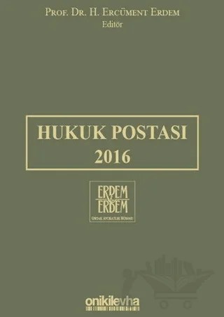 Hukuk Postası 2016 – H. Ercüment Erdem – On İki Levha Yayınları kitap kapağı