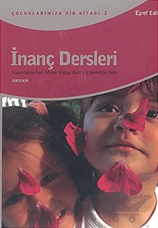 İnanç Dersleri – Eşref Edib – Beyan Yayınları kitap kapağı