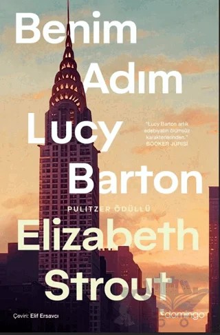 Benim Adım Lucy Barton – Elizabeth Strout – Domingo Yayınevi kitap kapağı