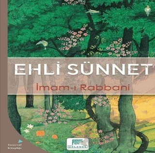 Ehli Sünnet – İmam-ı Rabbani – Gelenek Yayıncılık kitap kapağı