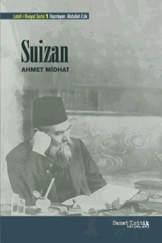 Suizan – Ahmet Midhat Efendi – Sanat Kritik Yayınları kitap kapağı