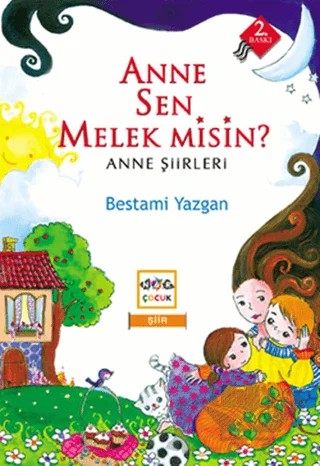 Anne Sen Melek Misin? – Bestami Yazgan – Nar Çocuk kitap kapağı