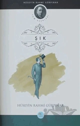 Şık – Hüseyin Rahmi Gürpınar – Maviçatı Yayınları kitap kapağı