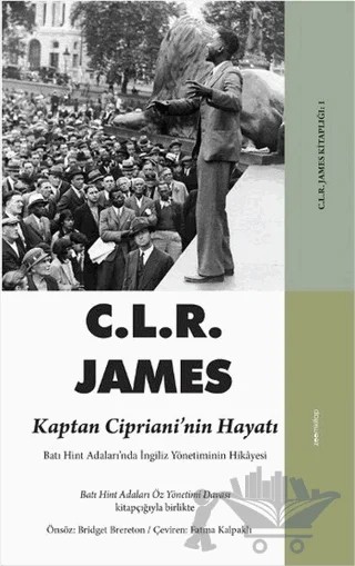 Kaptan Cipriani’nin Hayatı – C. L. R. James – ZoomKitap kitap kapağı