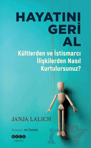 Hayatını Geri Al – Janja Lalich – Hece Yayınları kitap kapağı
