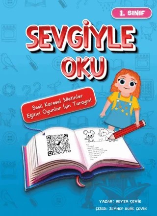 Sevgiyle Oku – Beyza Çevik – Yazarın Kendi Yayını - Beyza Çevik kitap kapağı