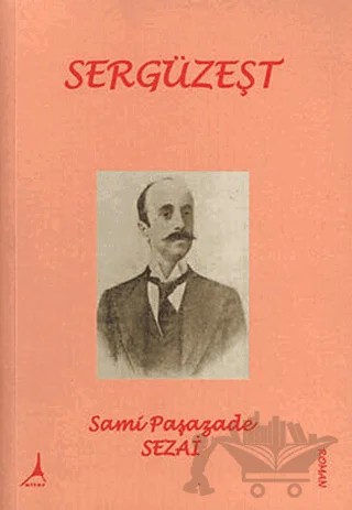 Sergüzeşt – Sami Paşazade Sezai – Alter Yayıncılık kitap kapağı