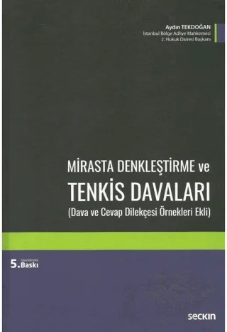 Mirasta Denkleştirme ve Tenkis Davaları – Aydın Tekdoğan – Seçkin Yayıncılık kitap kapağı