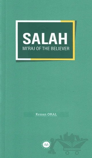 Salah Mi'raj Of The Believer – Kenan Oral – Diyanet İşleri Başkanlığı kitap kapağı