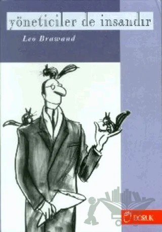Yöneticiler de İnsandır – Leo Brawand – Doruk Yayınları kitap kapağı
