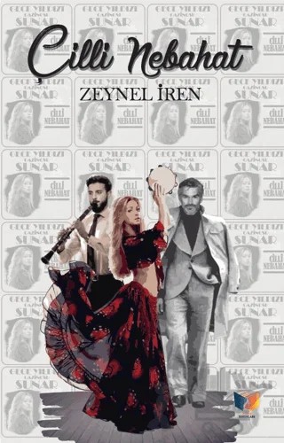Çilli Nebahat – Zeynel İren – Ateş Yayınları kitap kapağı