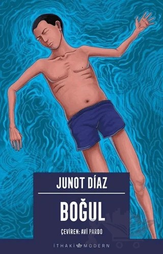 Boğul – Junot Diaz – İthaki Yayınları kitap kapağı