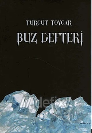 Buz Defteri – Turgut Toygar – Artshop Yayıncılık kitap kapağı