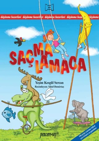 Saçmalamaca – Yeşim Kesgül Sercan – Pencere Sağlık Eğitim Yayınları kitap kapağı
