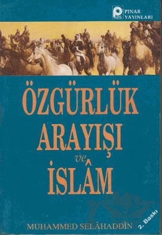 Özgürlük Arayışı ve İslam – Muhammed Selahaddin – Pınar Yayınları kitap kapağı