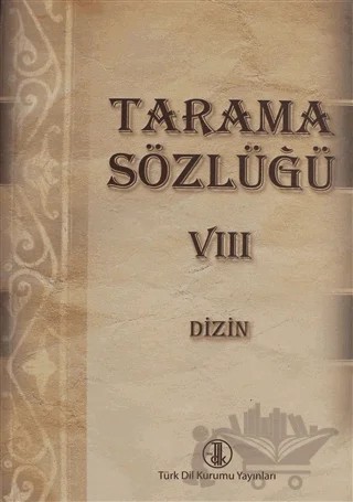 Tarama Sözlüğü Cilt: 8 - Dizin – Kolektif – Türk Dil Kurumu Yayınları kitap kapağı