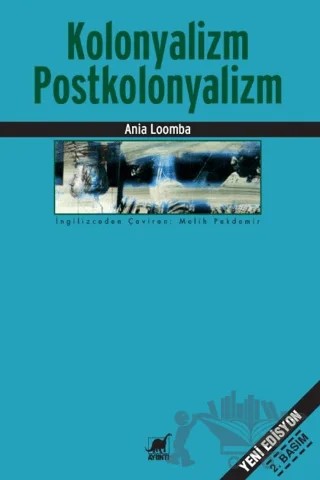 Kolonyalizm Postkolonyalizm – Ania Loomba – Ayrıntı Yayınları kitap kapağı