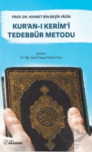 Kur'an-ı Kerim'i Tedebbür Metodu – Hikmet Bin Beşir Yasin – Nida Akademi kitap kapağı