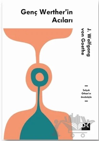 Genç Werther'in Acıları – Johann Wolfgang Von Goethe – Doğan Kitap kitap kapağı