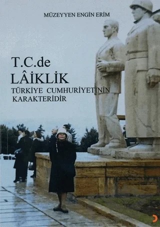 T.C.de Laiklik – Müzeyyen Engin Erim – Cinius Yayınları kitap kapağı