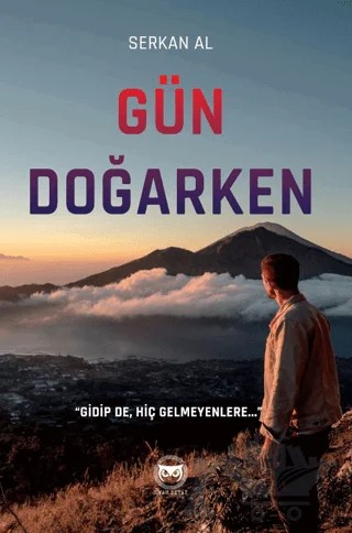 Gün Doğarken – Serkan Al – Siyah Beyaz Yayınları kitap kapağı