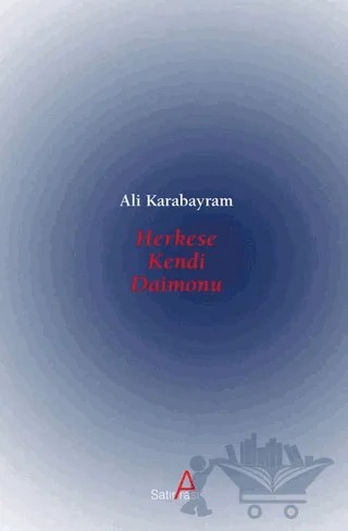 Herkese Kendi Daimonu – Ali Karabayram – Satırarası Yayınları kitap kapağı