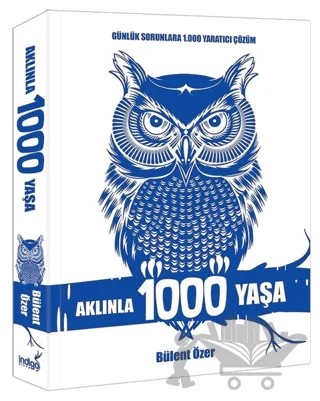 Aklınla 1000 Yaşa – Bülent Özer – İndigo Kitap kitap kapağı
