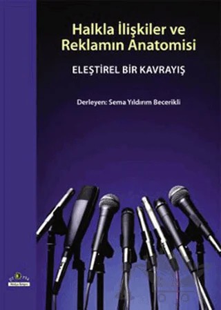 Halkla İlişkiler ve Reklamın Anatomisi – Sema Yıldırım Becerikli – Ütopya Yayınevi kitap kapağı
